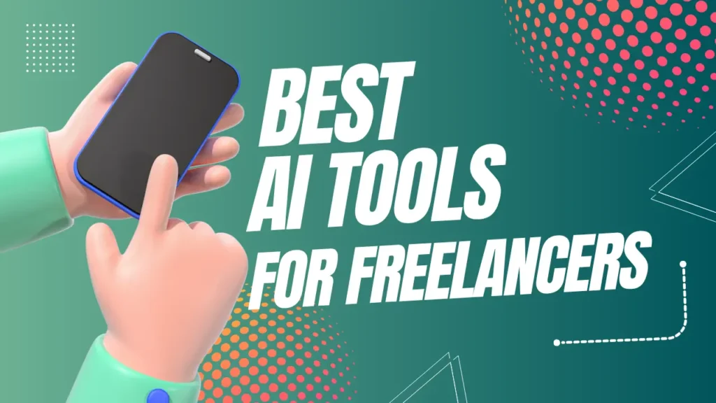 Best AI Tools for Freelancers in 2027
